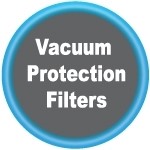 Vacuum Protection Filter