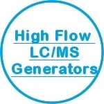 High Flow LC/MS Generators