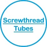 Screwthread Tubes